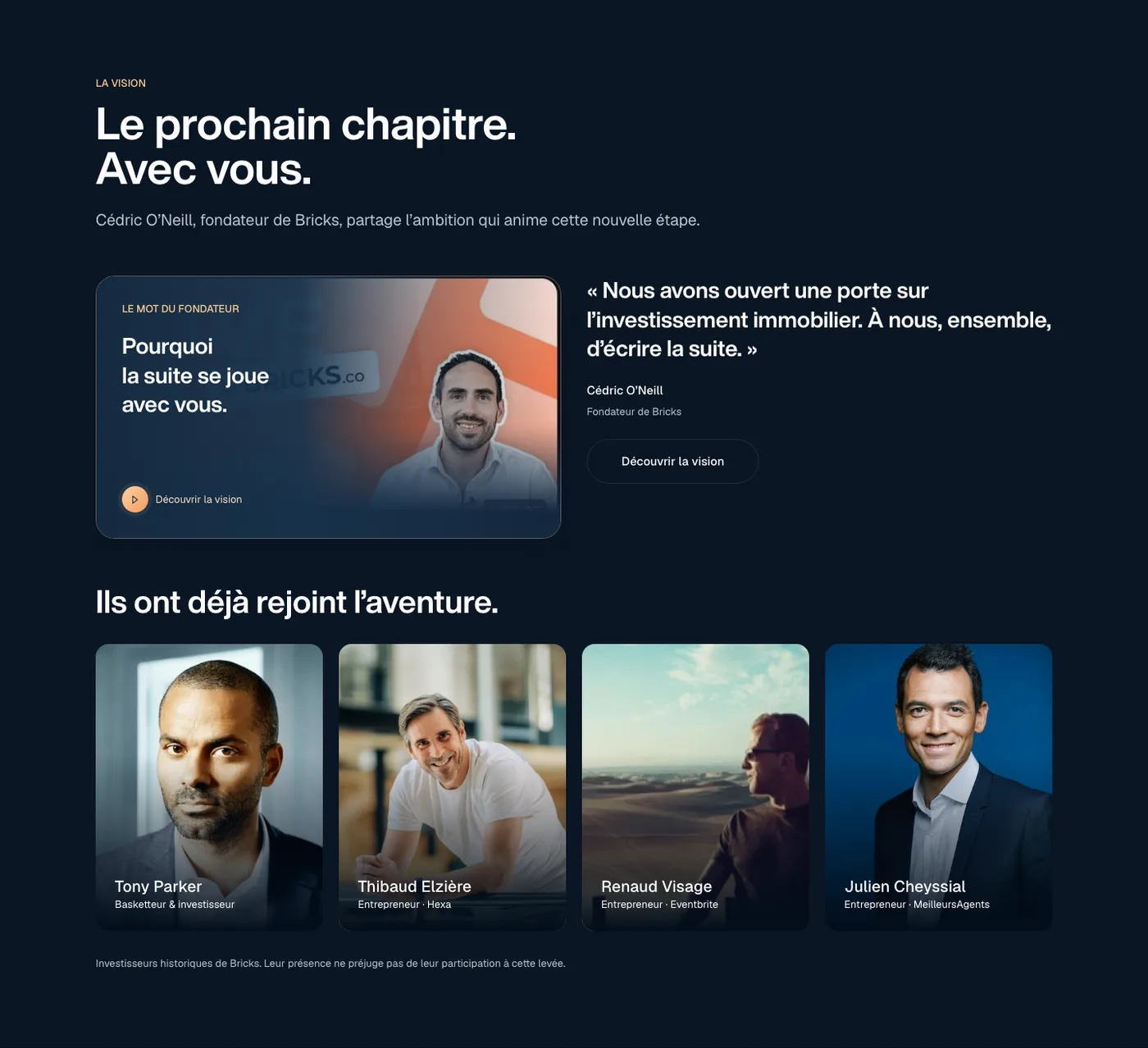 Cédric O'Neill, fondateur de Bricks, et les investisseurs historiques Tony Parker, Thibaud Elzière, Renaud Visage et Julien Cheyssial