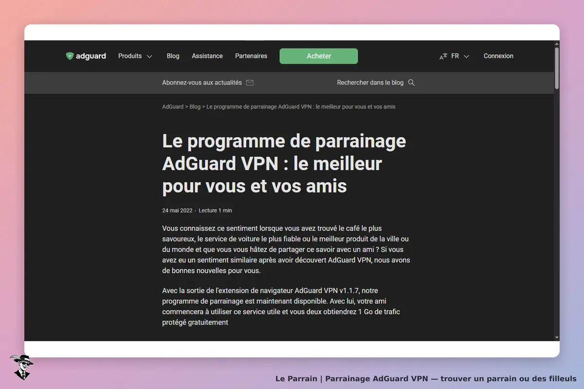 AdGuard VPN : adGuard : article sur le programme de parrainage avec titre et texte explicatif