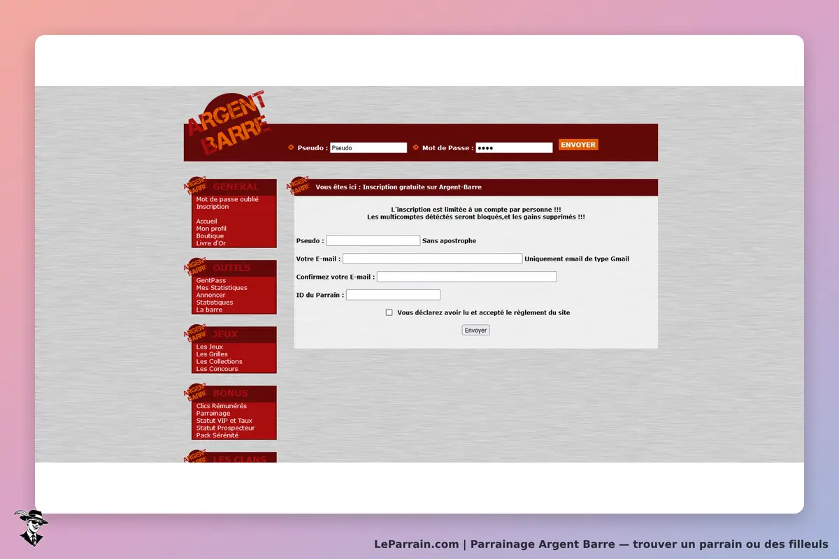 Argent Barre : formulaire d'inscription avec champs pour pseudo, email et ID du parrain
