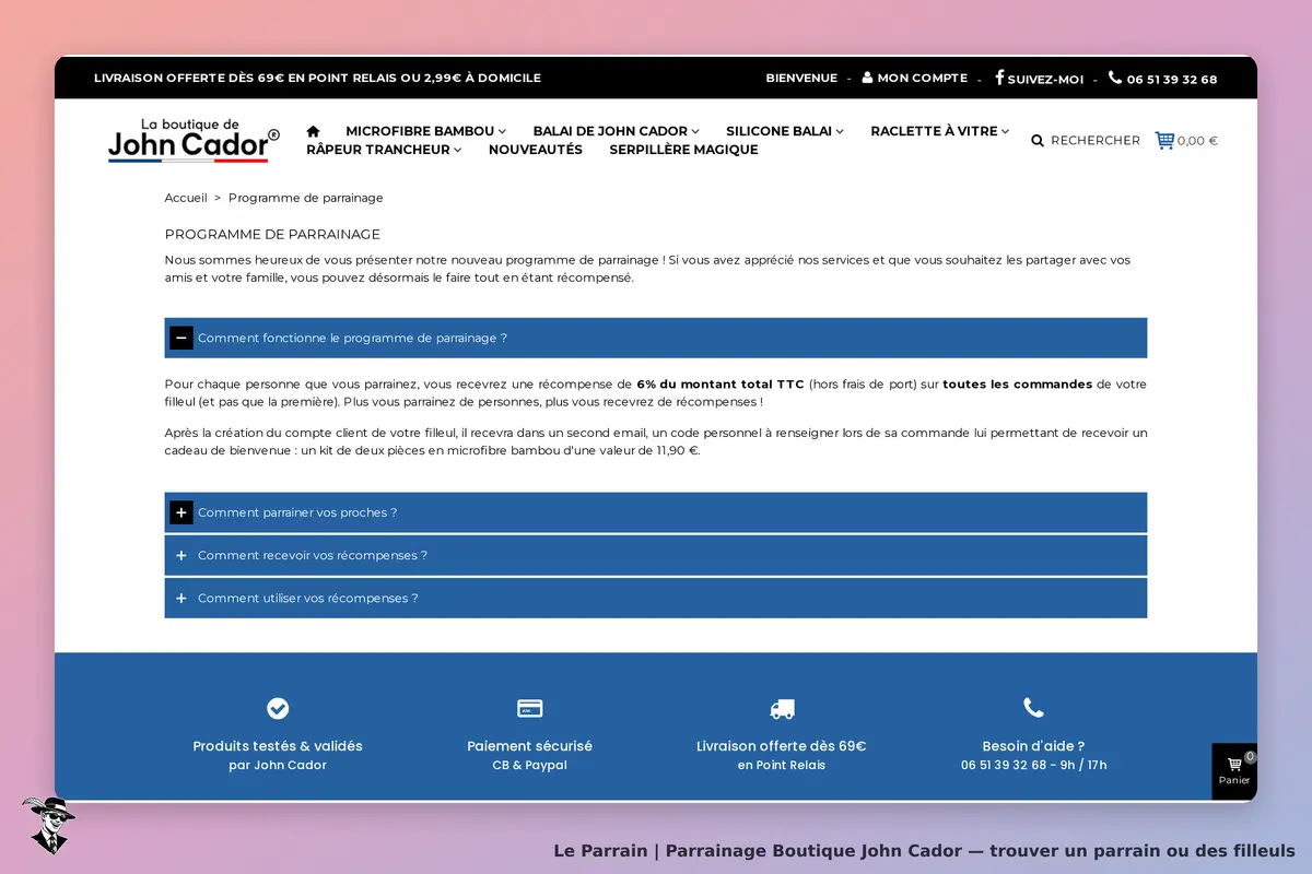 Boutique John Cador : page d'accueil sur le programme de parrainage avec explications et options