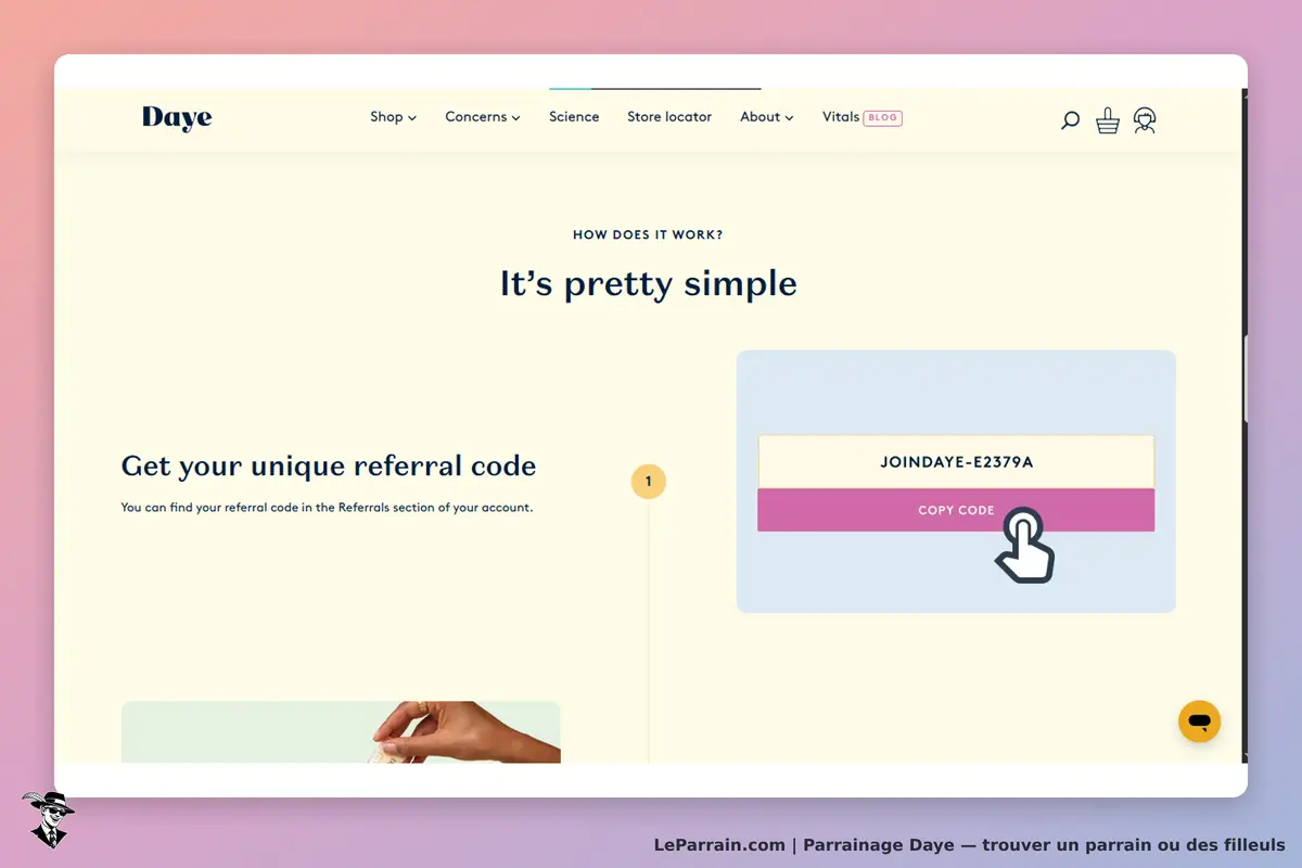 Daye : page de présentation du code de parrainage avec bouton "COPY CODE"