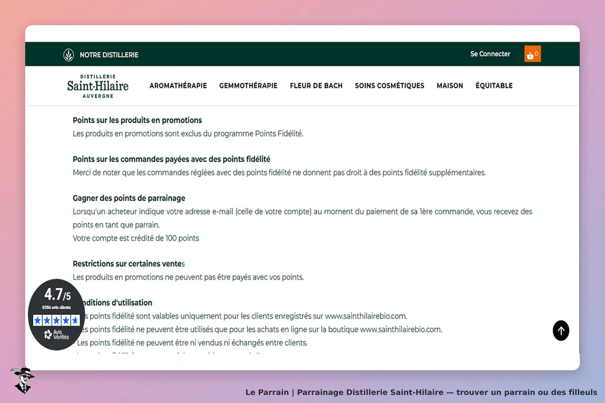 Distillerie Saint-Hilaire : informations sur le programme de fidélité et points de parrainage