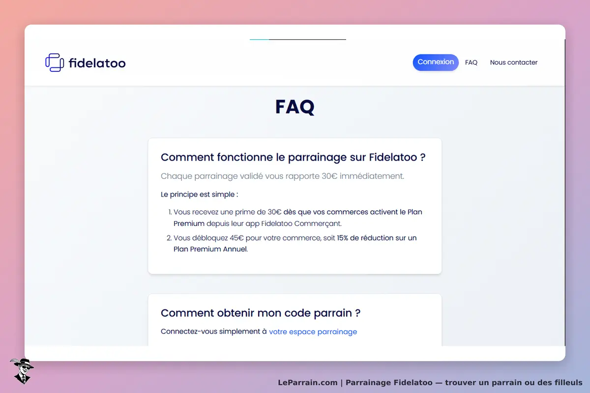 Fidelatoo : page FAQ expliquant le fonctionnement du parrainage et comment obtenir un code