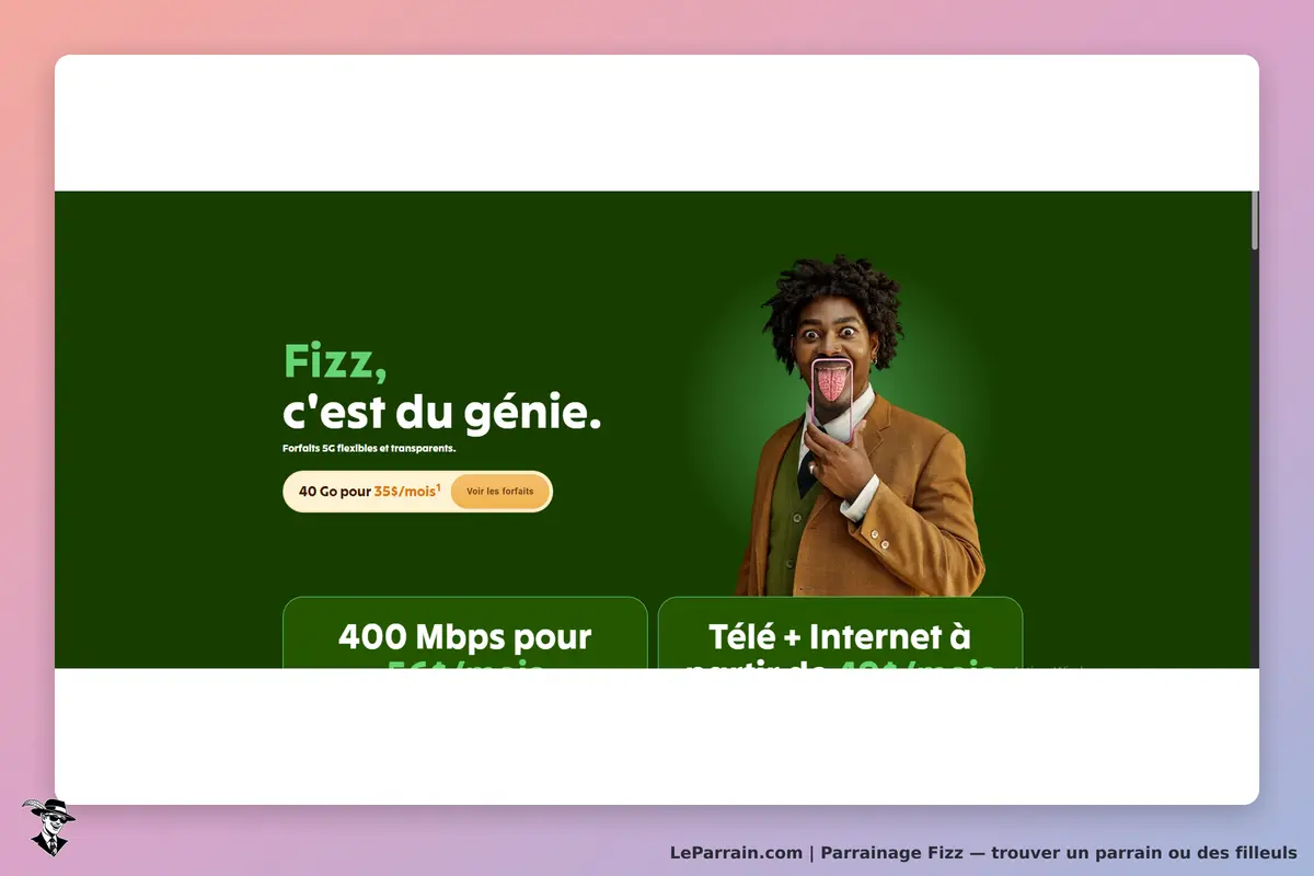 Fizz : page d'accueil avec un homme souriant tenant un téléphone et un fond vert
