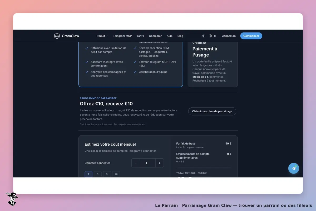 Programme officiel GramClaw : 10 € de réduction sur la première facture payante du filleul, puis 10 € sur la prochaine facture du parrain après paiement.