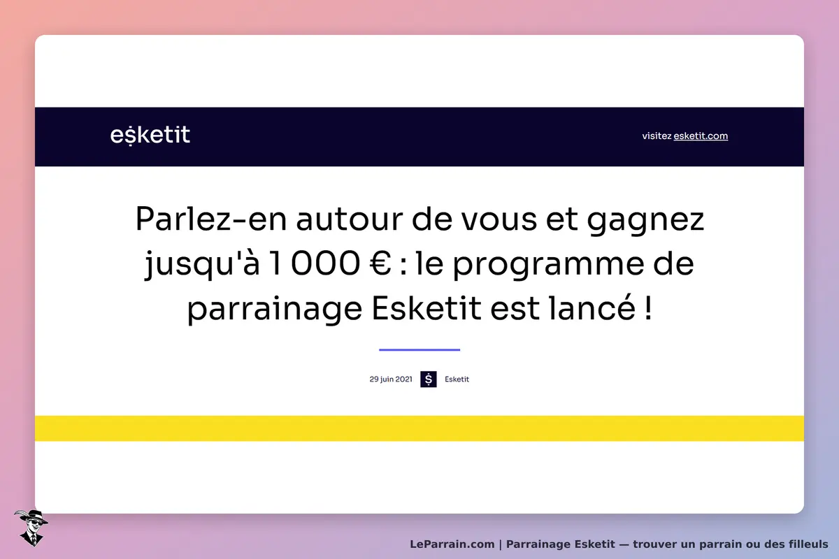 Esketit : annonce du lancement du programme de parrainage sur fond dégradé