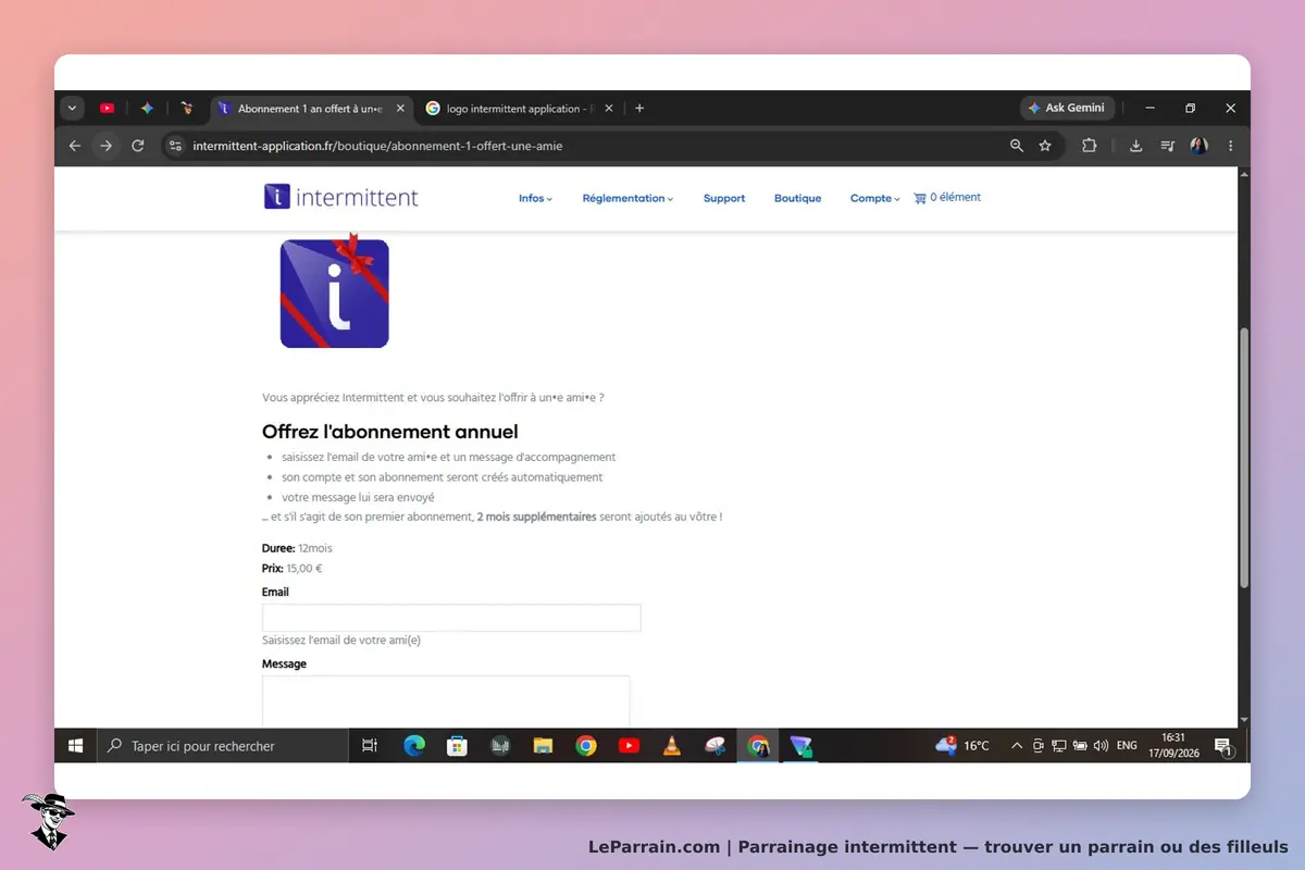 intermittent : page d'abonnement annuel avec formulaire pour offrir à un ami