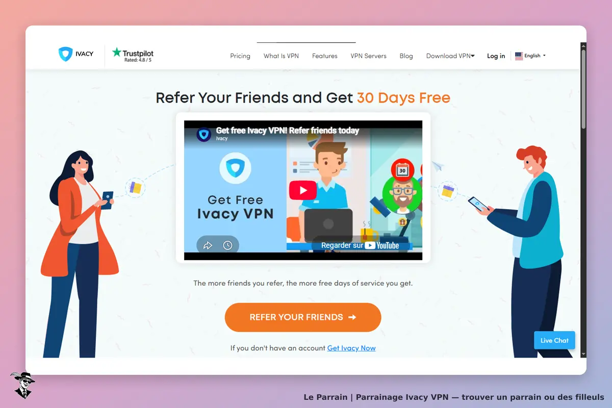 Ivacy VPN : ivacy : page d'accueil avec un visuel de parrainage et un bouton pour référer des amis