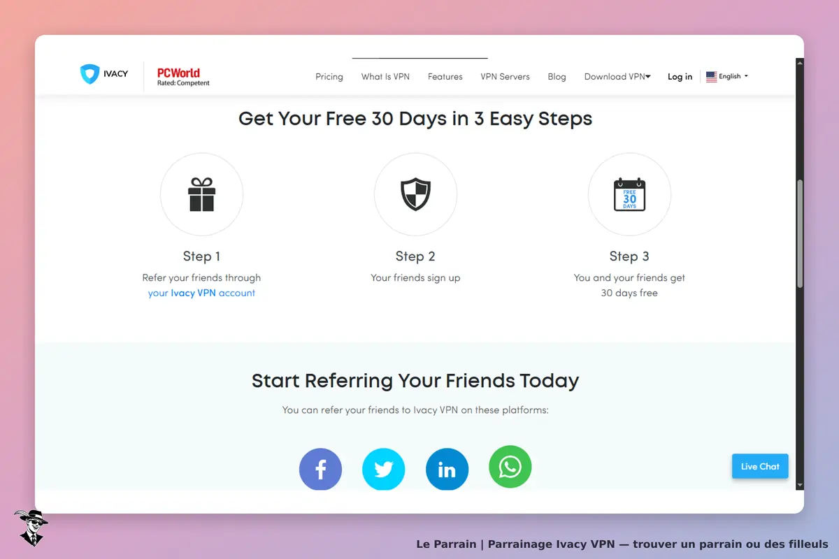 Ivacy VPN : ivacy : page d'accueil présentant trois étapes pour référer des amis au service VPN