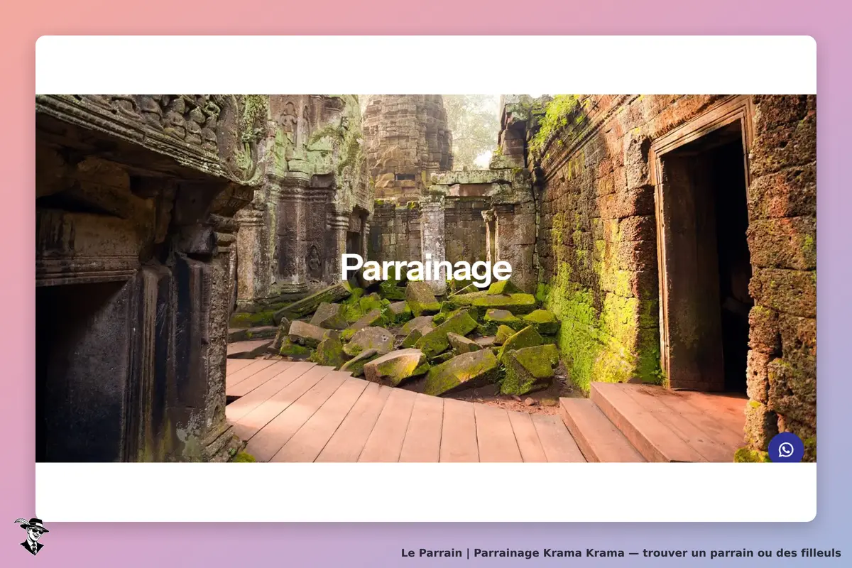 Krama Krama : image d'un site avec le mot "Parrainage" sur fond de ruines verdoyantes