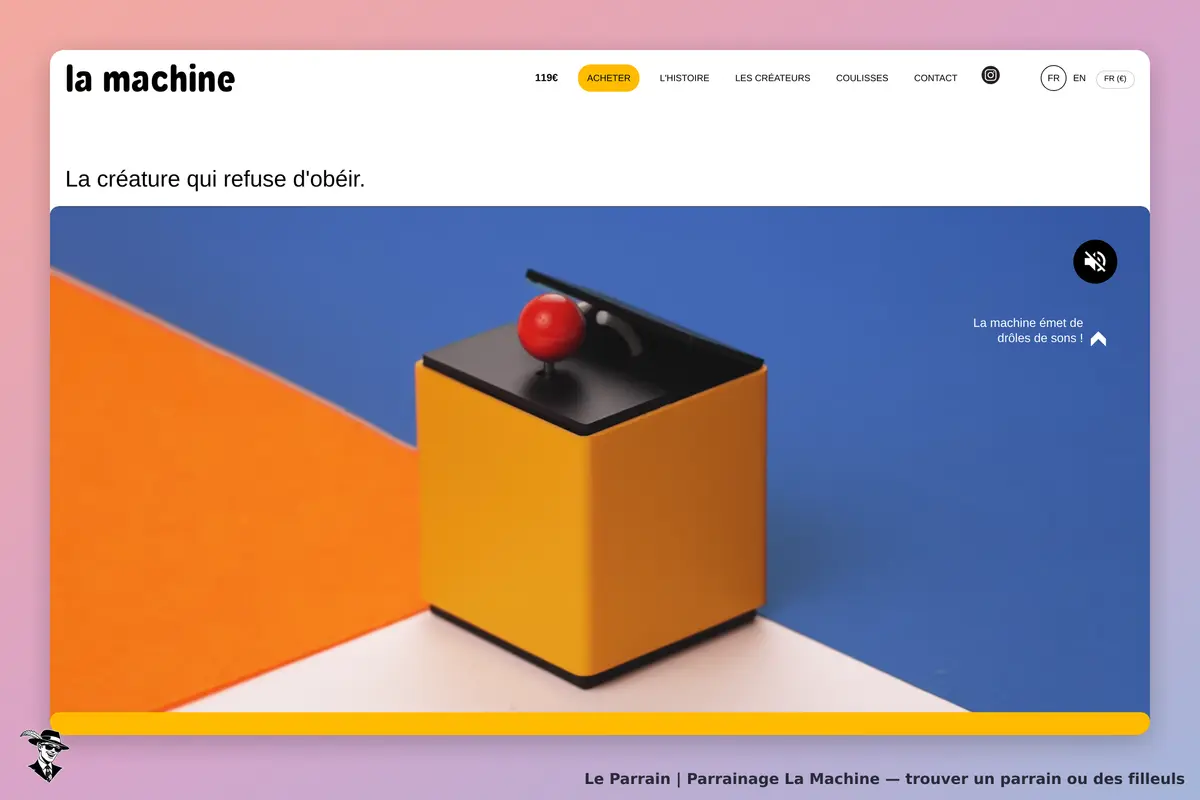 La Machine : un cube jaune avec un bouton rouge sur un fond coloré. Texte d'accroche visible