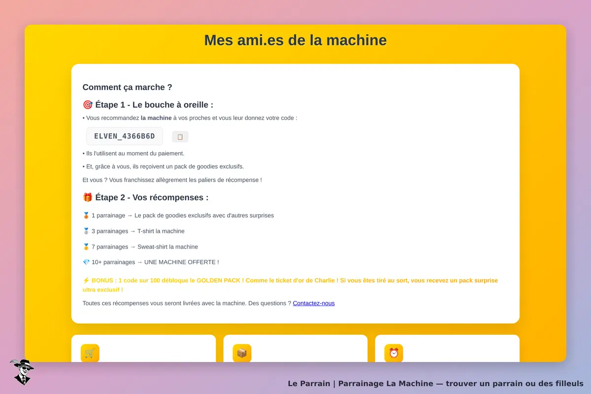 La Machine : page d'accueil avec explication du parrainage et étapes des récompenses