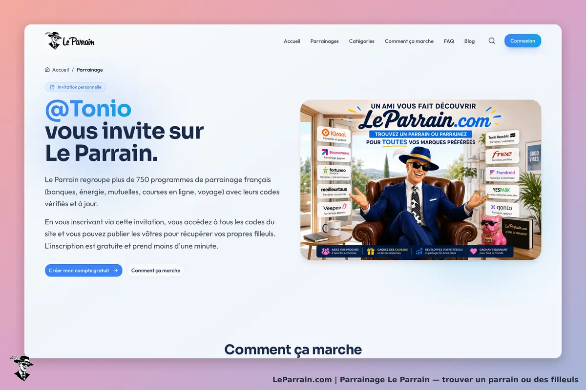 Invitation à découvrir LeParrain.com avec des programmes de parrainage et cashback.
