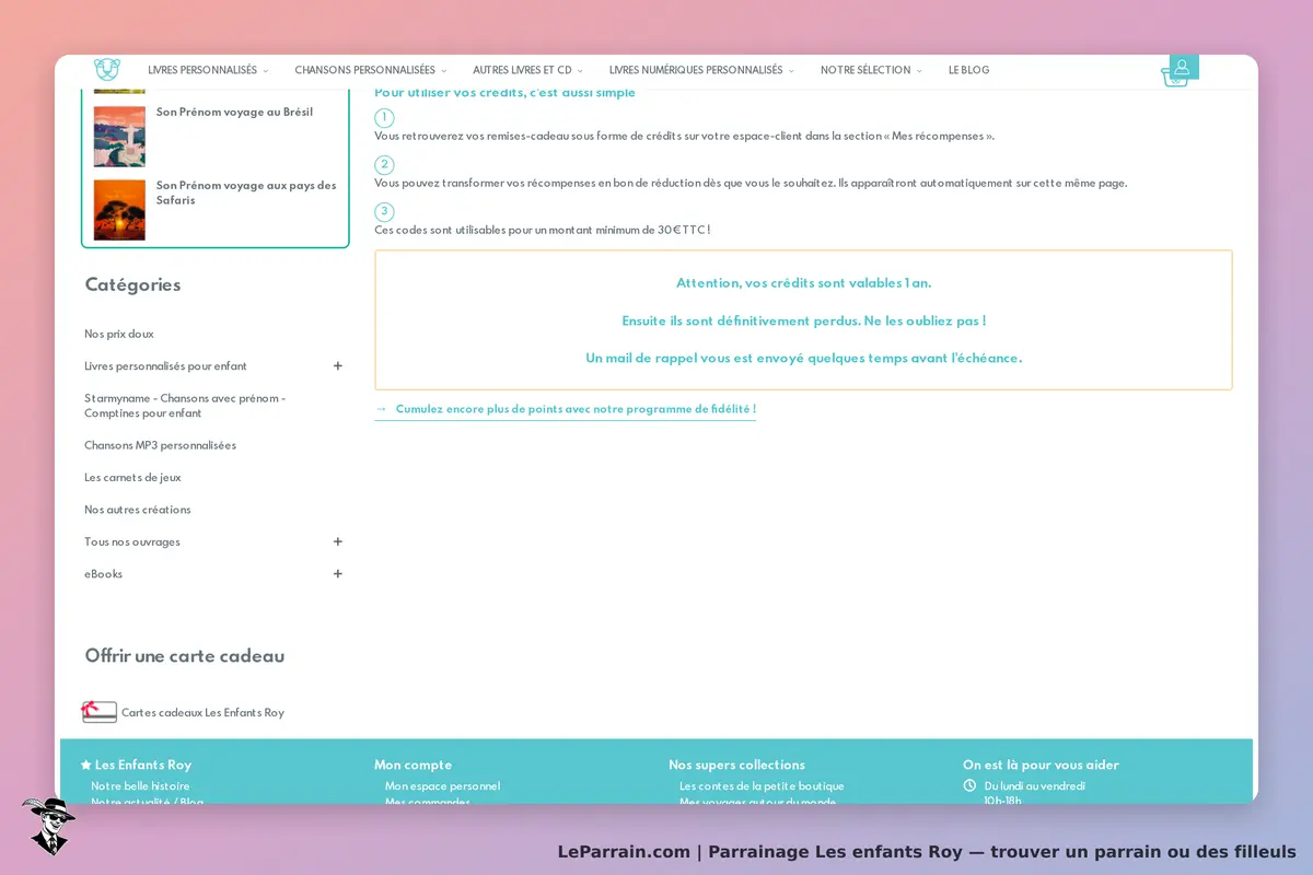 Les enfants Roy : section sur l'utilisation des crédits et catégories de produits