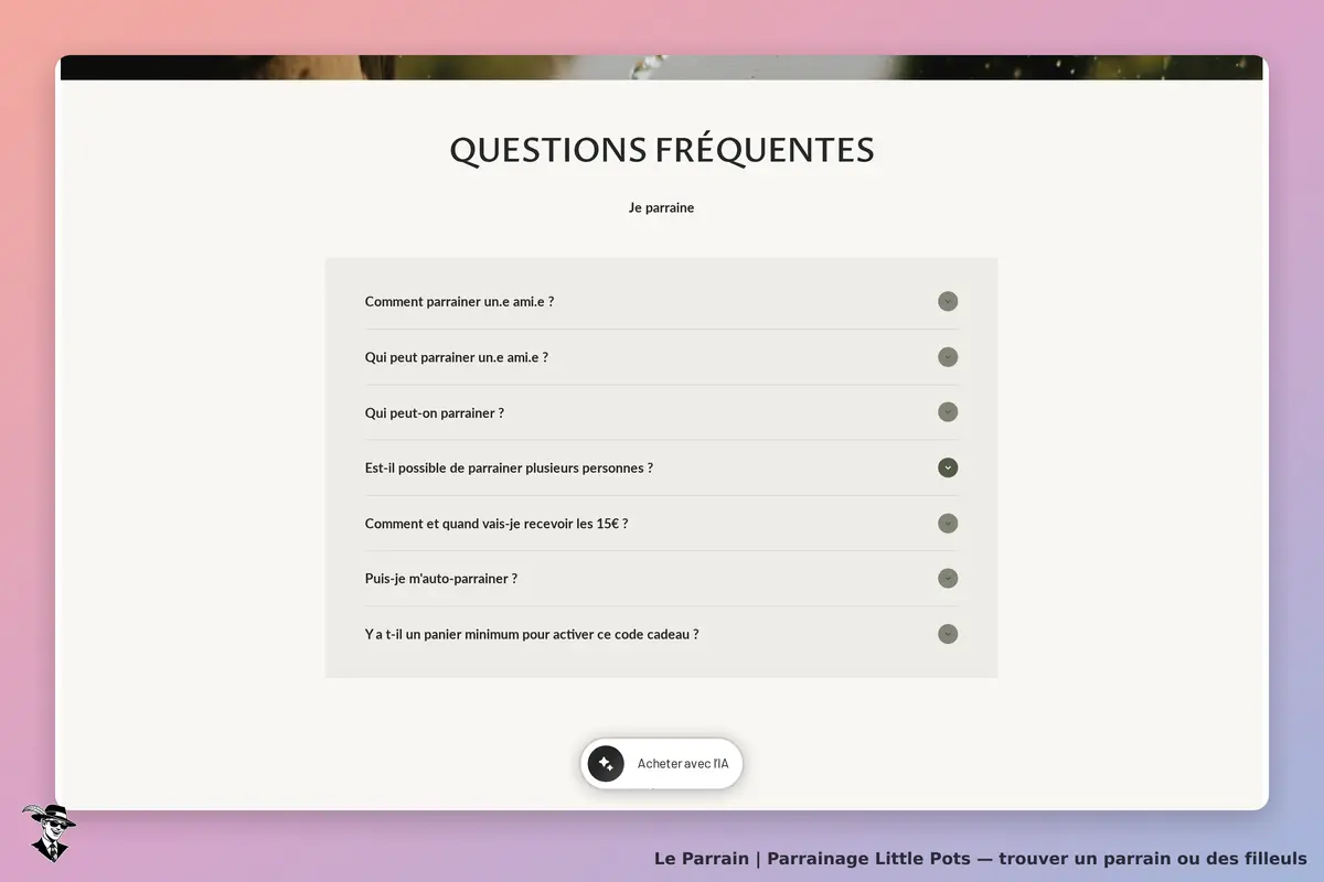Little Pots : section FAQ avec des questions sur le parrainage et un bouton d'achat