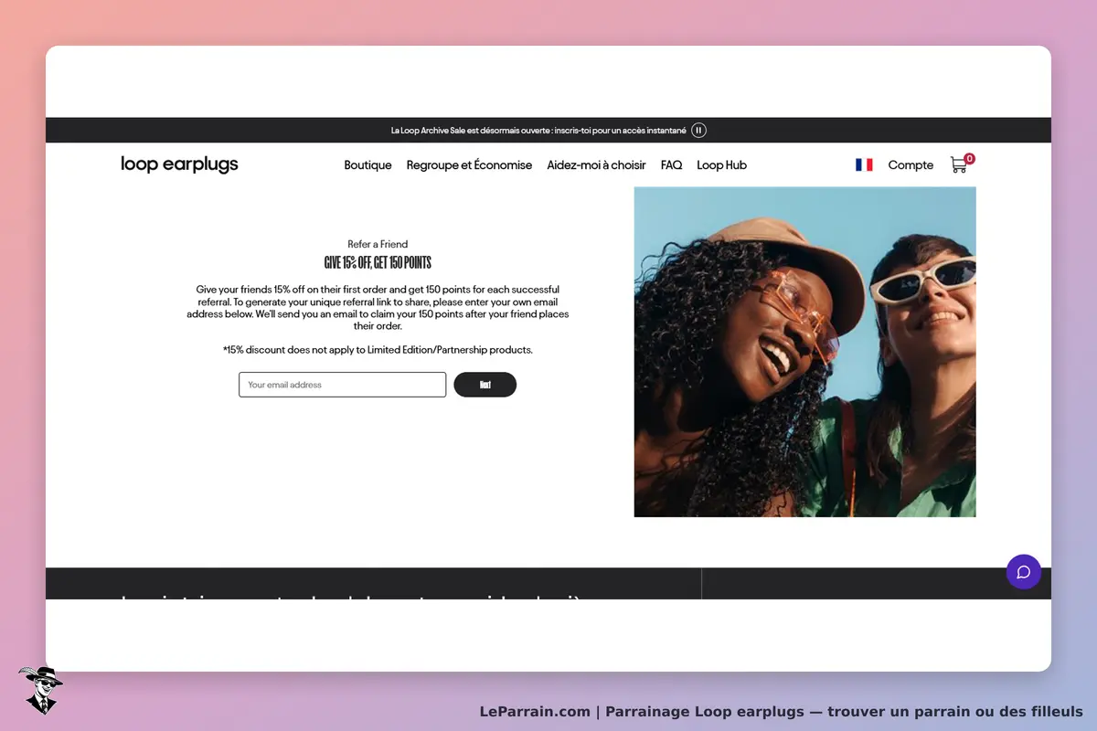 Loop earplugs : page de parrainage avec un formulaire et une image de deux femmes souriantes