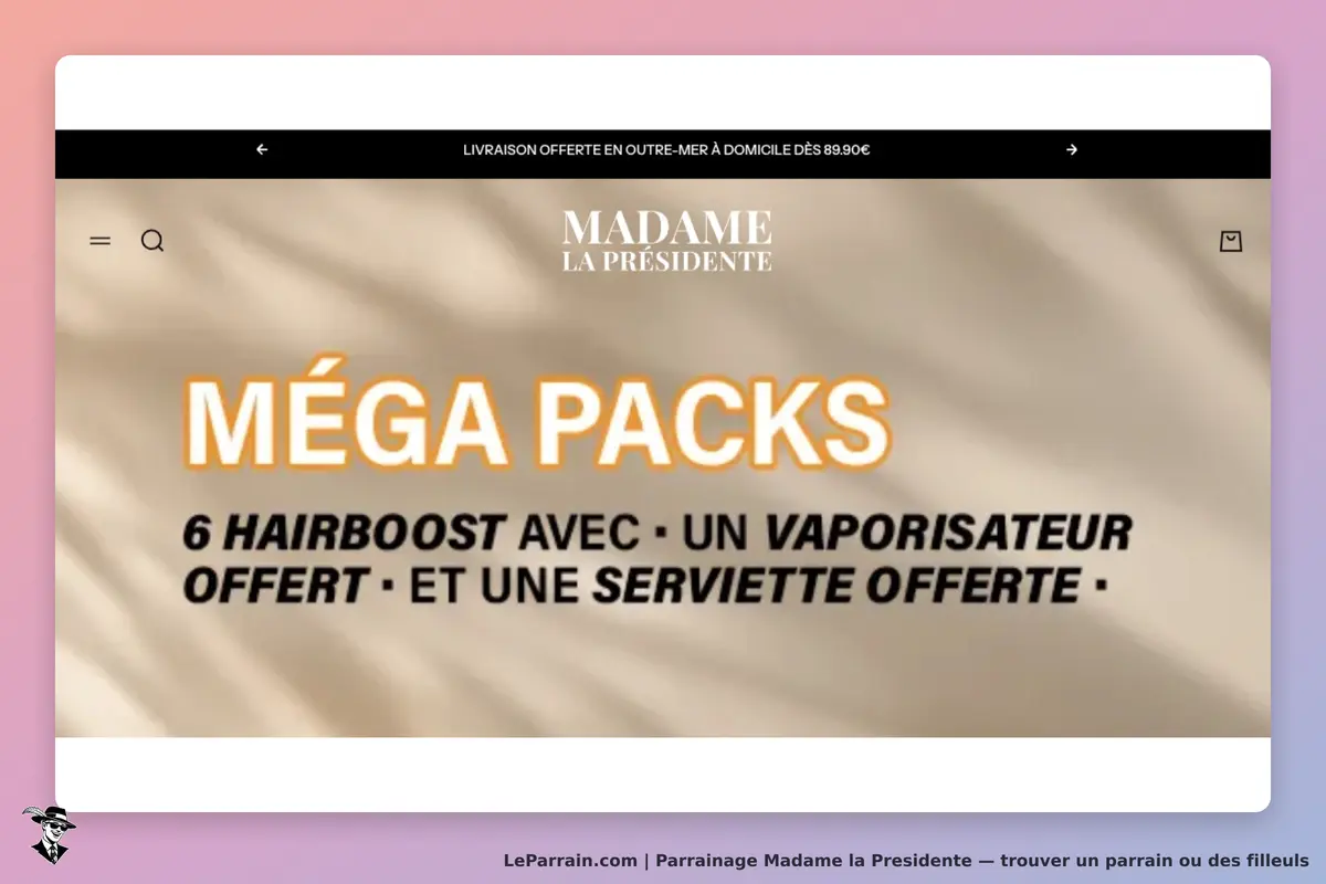 Madame la Presidente : madame la Présidente : page d'accueil présentant les méga packs et leurs
