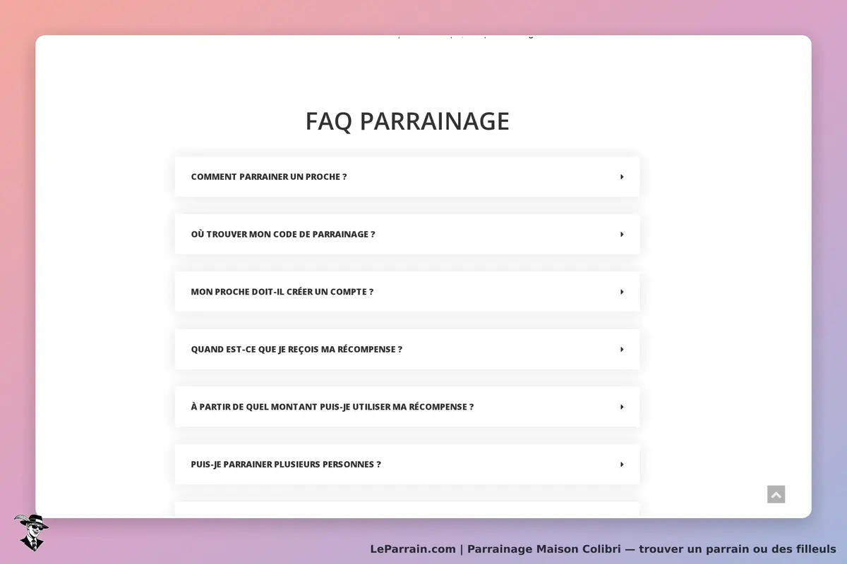 Maison Colibri : section FAQ sur le parrainage avec plusieurs questions affichées