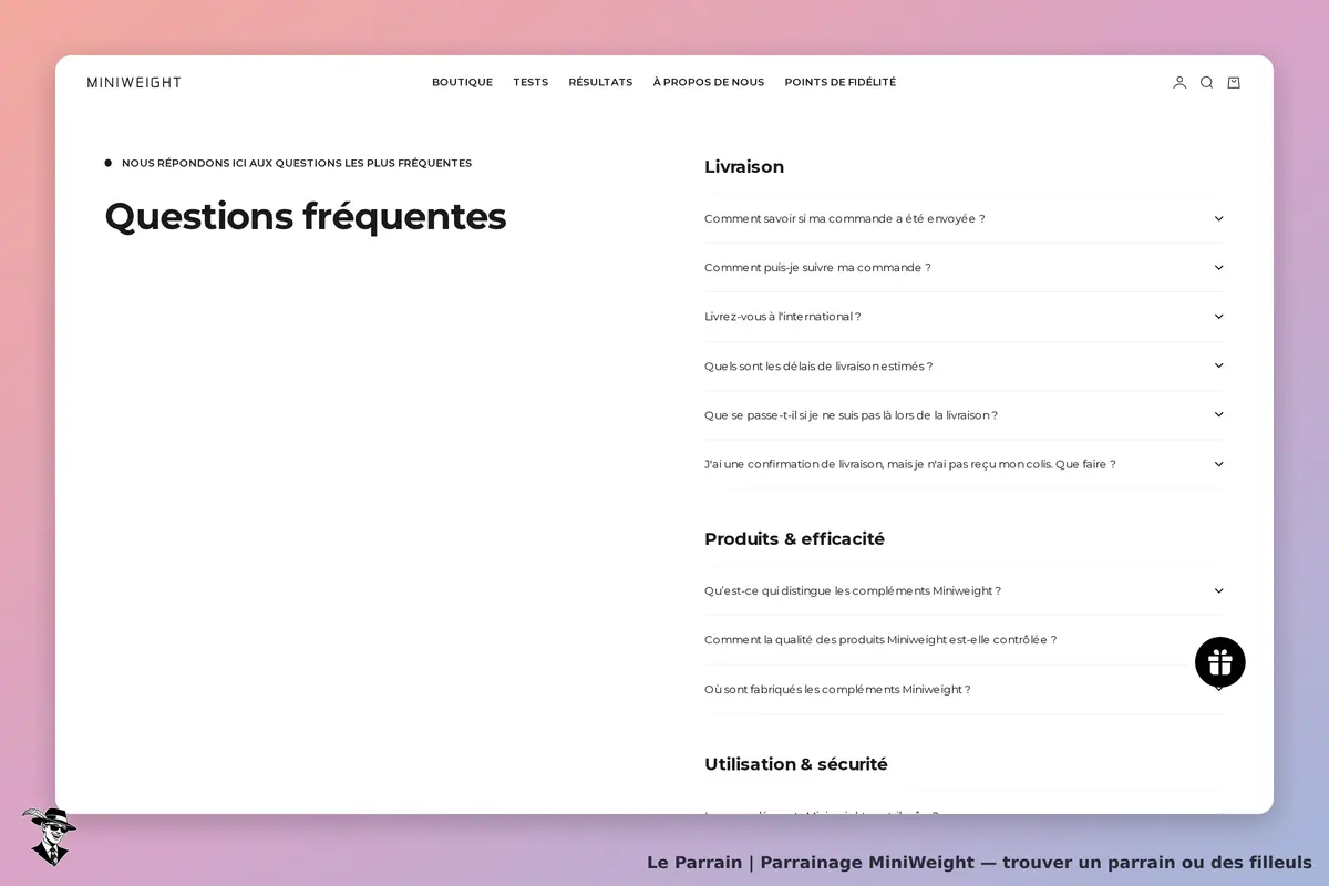MiniWeight : section des questions fréquentes sur la livraison et l'efficacité des produits