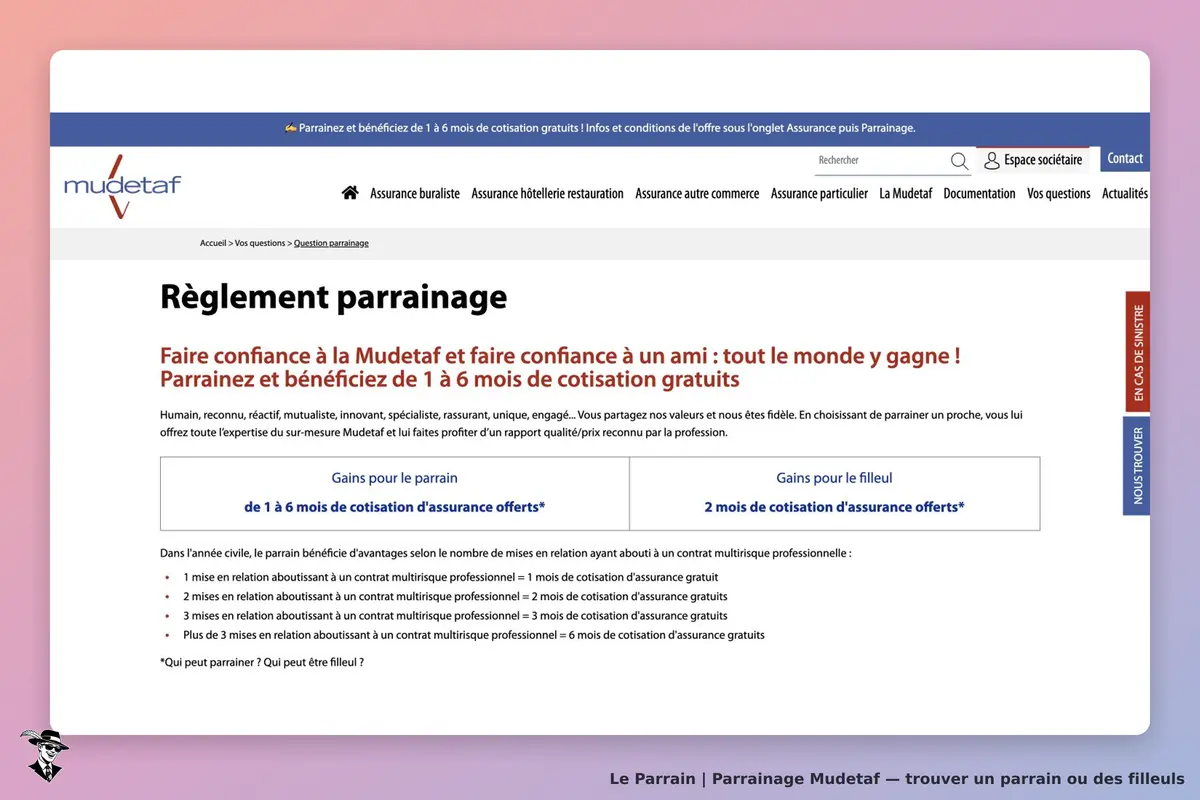 Page officielle Mudetaf : paliers annuels de un, deux, trois ou six mois de cotisation pour le parrain ; deux mois pour le commerçant filleul. Les paliers ne s’additionnent pas.