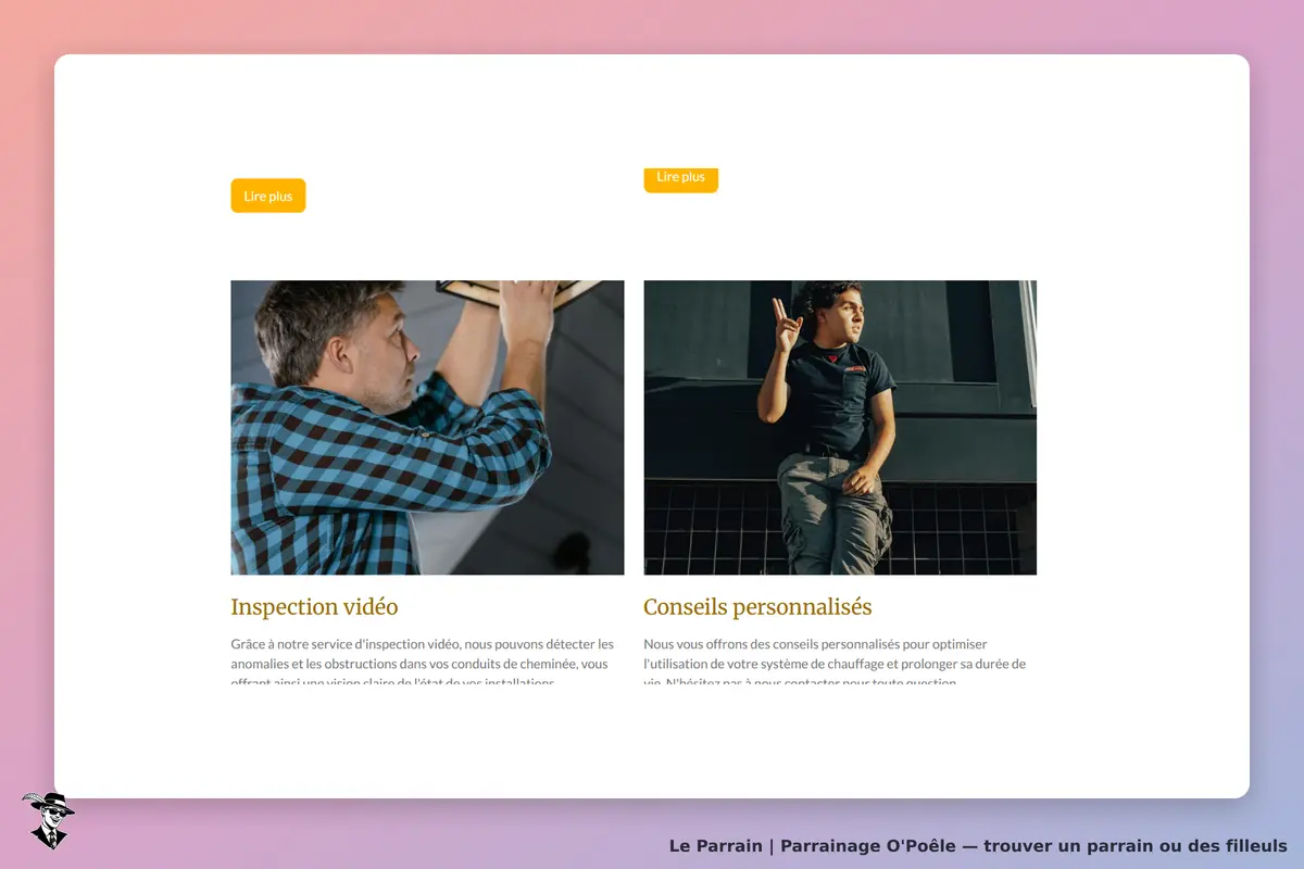 O'Poêle : deux sections présentant des services d'inspection vidéo et de conseils personnalisés