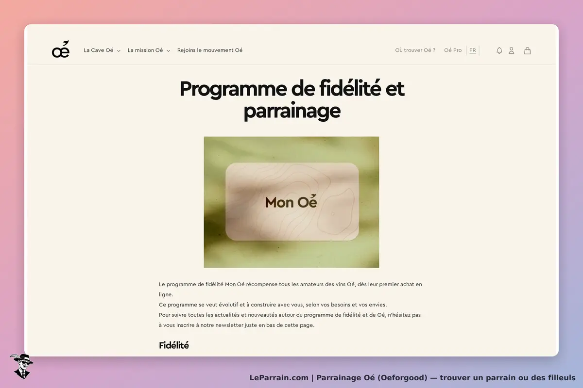 Oé (Oeforgood) : oé : programme de fidélité et parrainage avec carte "Mon Oé" au centre de la page
