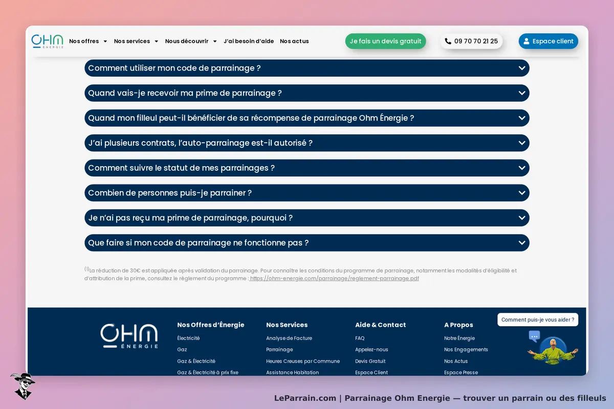 FAQ sur le parrainage et les primes d'Ohm Énergie. Informations utiles pour les utilisateurs.
