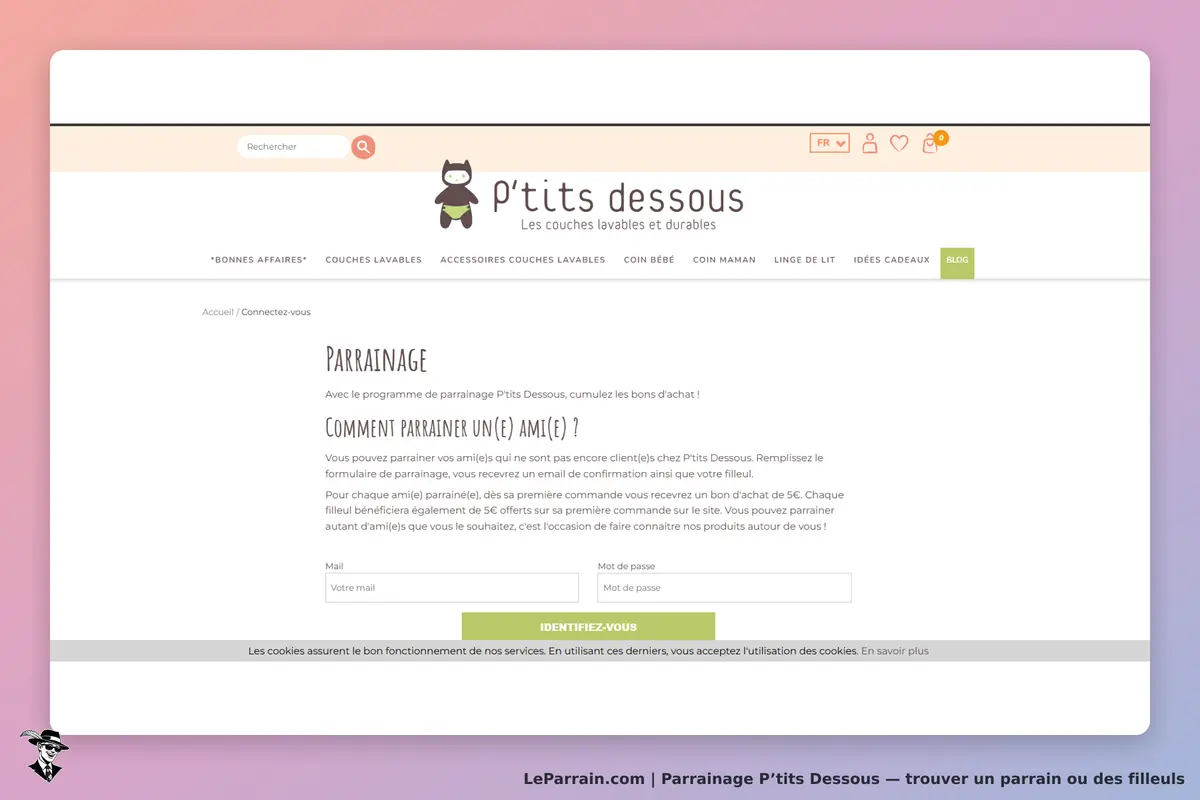 P’tits Dessous : p'tits Dessous : page de parrainage avec formulaire pour entrer un mail et un mot