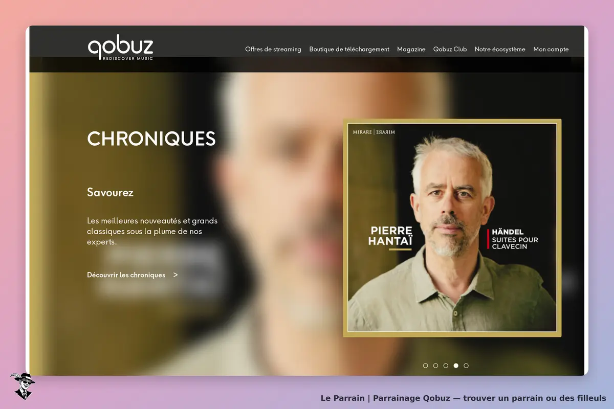 Qobuz : page d'accueil avec section "Chroniques" et album de Pierre Hantaï
