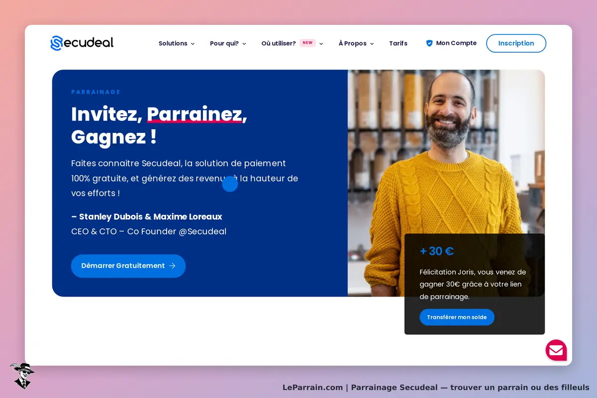 Secudeal : page d'accueil avec invitation au parrainage et photo d'un homme souriant