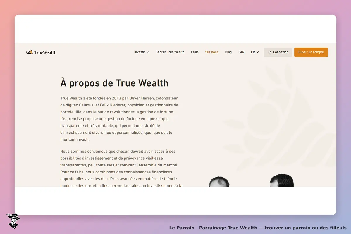 True Wealth : section "À propos" présentant l'entreprise et ses fondateurs, texte explicatif