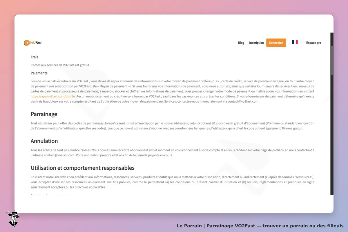 Conditions officielles VO2Fast : code à l’inscription, essai de 30 jours pour le filleul et 30 jours gratuits pour le parrain après souscription avec coordonnées bancaires.